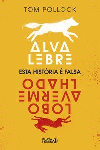 Livro Alva Lebre - Lobo Avermelhado - Pollock