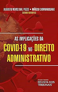 Livro Implicacoes da Covid19 No Direito Administrativo, as - Pozzo/cammarosano