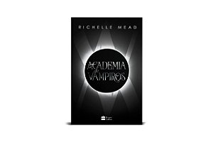 Livro Academia de Vampiros ( 1): com Capítulos Extras Inéditos