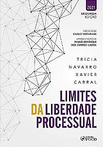 Livro - Limites da Liberdade Processual - Cabral