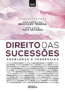 Livro Direito das Sucessões:  Problemas e Tendências  Matos