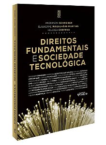 Livro Direitos Fundamentais e Sociedade Tecnológica - Siqueira