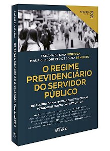 Livro O Regime Previdenciário do Servidor Público - Nóbrega