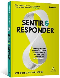 Livro Sentir & Responder - Gothelf/seiden
