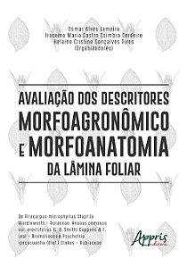Livro Avaliacao dos Descritores Morfoagronomico e Morfoanatomia da Lamina Foliar - Lameira/cordeiro/pir