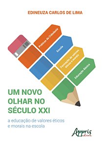 Livro Um Novo Olhar no Século XXI - Lima - Appris