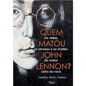 Livro Quem Matou John Lennon - Jones