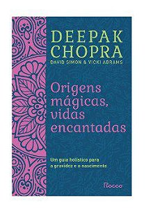 Livro Origens Magicas - Vidas Encantadas - Chopra