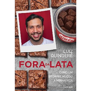 Livro Fora da Lata: Como Um Brownie Mudou a Minha Vida - Quindere