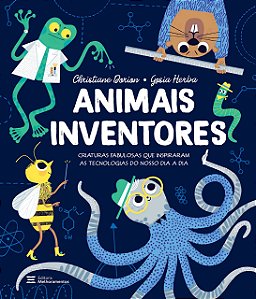 Livro Animais Inventores - Dorion - Melhoramentos - Pré-Venda