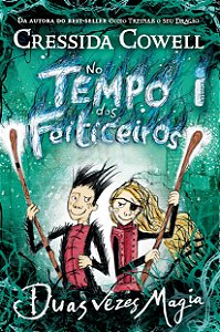 Livro Duas Vezes Magia - Cressida Cowell