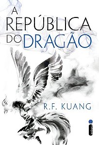 Livro Republica do Dragao, A: Serie a Guerra da Papoula - Kuang