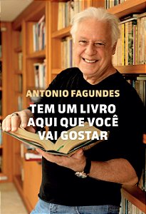 Livro Tem Um  Aqui Que Voce Vai Gostar - Fagundes