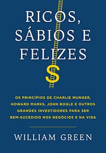Livro Ricos, Sabios e Felizes - Green