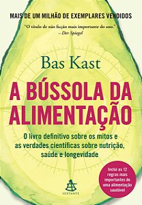Livro Bussola da Alimentação, A - Kast - Sextante