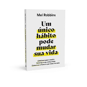 Livro Um único Hábito Pode Mudar Sua Vida - Robbins. me