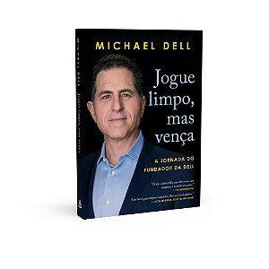 Livro Jogue Limpo, Mas Vença - Dell - Sextante