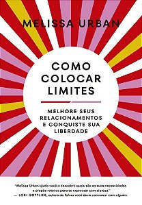 Livro Como Colocar Limites - Urban