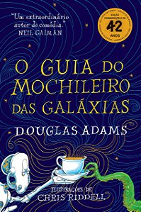 Livro Guia do Mochileiro das Galaxias - Edicao Ilustrada - Adams