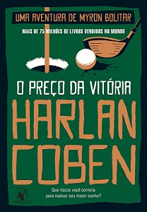 Livro O Preço da Vitória (myron Bolitar    4) - Coben