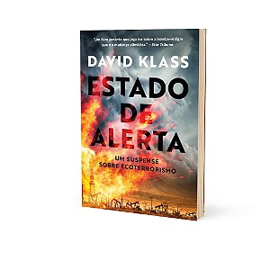 Livro Estado de Alerta: Um Suspense sobre Ecoterrorismo - Klass