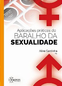 Livro Aplicações Práticas do Baralho da Sexualidade - Sardinha - Sinopsys