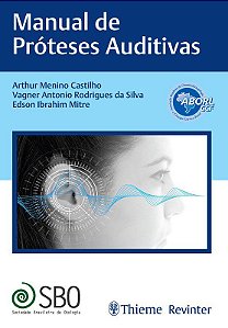 Livro Manual de Proteses Auditivas - Castilho/ Silva