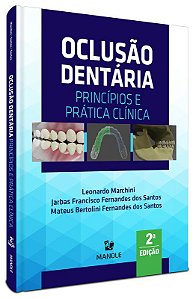 Livro Oclusão Dentária - Marchini - Manole