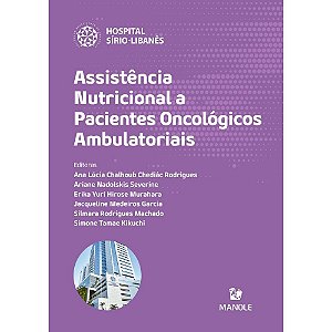 Livro Assistência Nutricional a Pacientes Oncológicos Ambulatoriais - Rodrigues - Manole