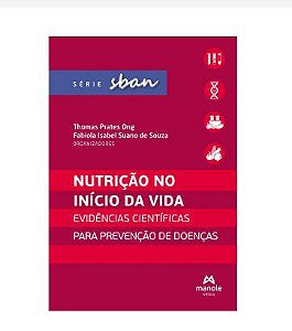 Livro Nutrição no Início da Vida - Sonza - Manole