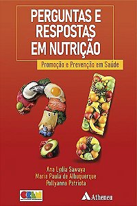 Livro Perguntas e Respostas em Nutrição - Sawaya - Atheneu