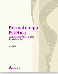 Livro - Dermatologia Estetica - Kede/sabatovich