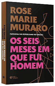 Livro Seis Meses em Que Fui Homem, os - Muraro