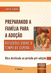 Livro Preparando a Família para a Adoção