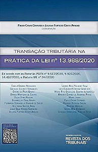 Livro Transacao Tributaria Na Pratica da Lei 13.988/2020 - Conrado/araujo