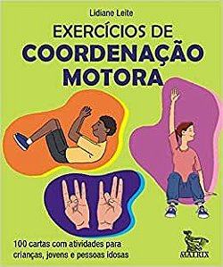 Livro Baralho Exercícios de Coordenação Motora - Leite - Matrix