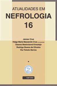 Livro Atualidades em Nefrologia 16 - Cruz