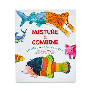 Livro Misture e Combine: Diversao com os Animais de Deus - Wright / Nagy