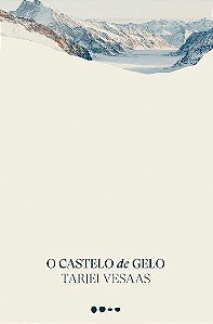 Livro Castelo de Gelo, O - Vesaas