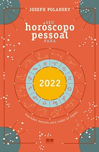 Livro Seu Horoscopo Pessoal para 2022 - Polansky