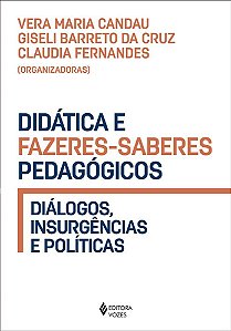 Livro Didatica e Fazeres-saberes Pedagogicos - Candau/cruz/fernande