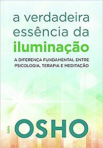 Livro A Verdadeira Essência da Iluminação