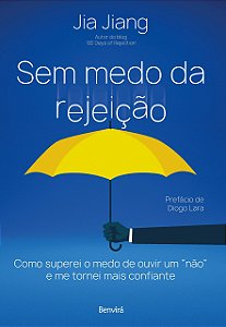 Livro Sem Medo da Rejeição: Jiang /Benvirá