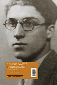 Livro Trabalhar Cansa - Pavese