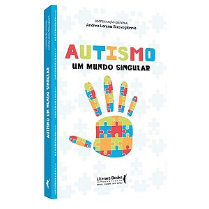 Livro Autismo Um Mundo Singular