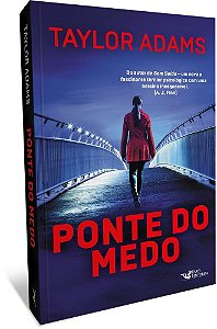Livro Ponte Do Medo - Adams