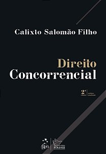 Livro Direito Concorrencial Salomão Filho