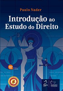 Livro Introdução ao Estudo do Direito - Nader - Forense