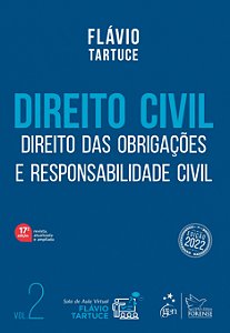 Livro Direito Civil - Direito das Obrigacoes e Responsabilidade Civil - Vol. 2 - Tartuce