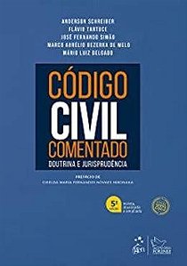 Livro Código Civil Comentado: Doutrina e Jurisprudência - Schreiber - Forense